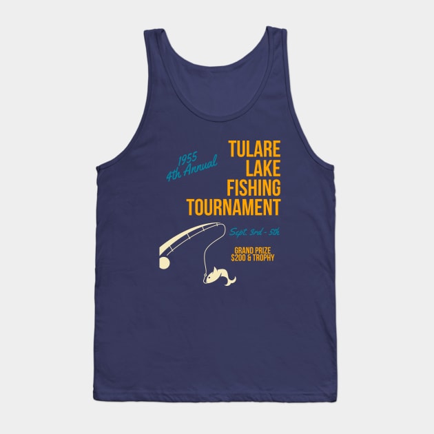 Tulare Lake Fishing Tournament Tank Top by beejay559